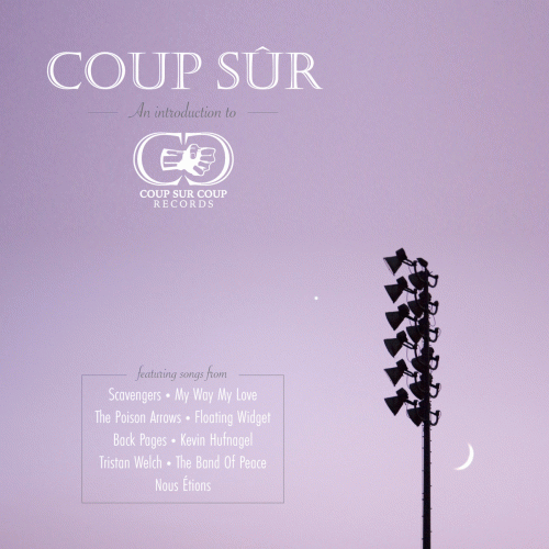 Compilations : Coup Sûr: An Introduction To Coup Sur Coup Records